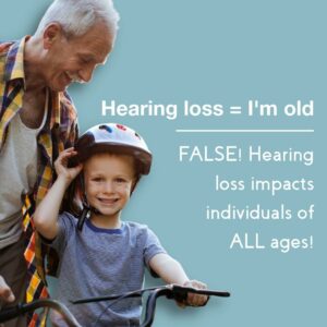 Do only older people have a hearing loss?